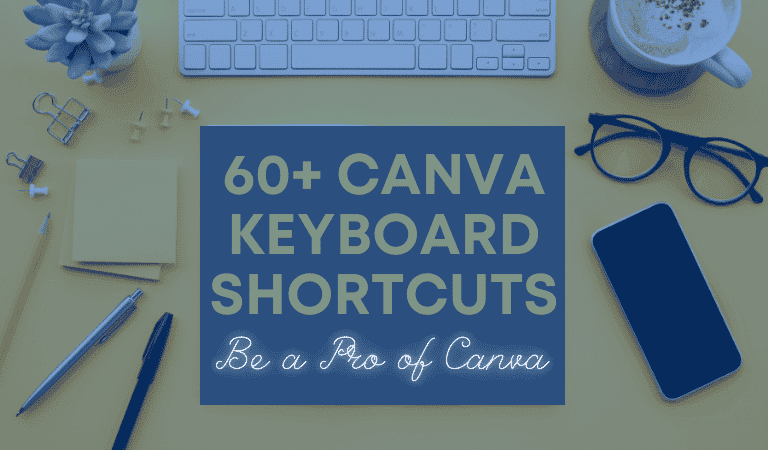 Canva Keyboard Shortcuts