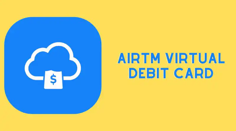 Airtm Virtual Debit Card