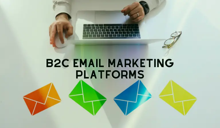 B2C Email Marketing Platforms