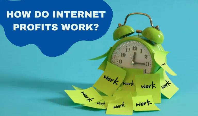 How Do Internet Profits Work