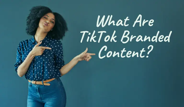 What Are TikTok Branded Content