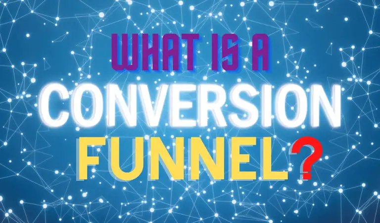 What is a Conversion Funnel